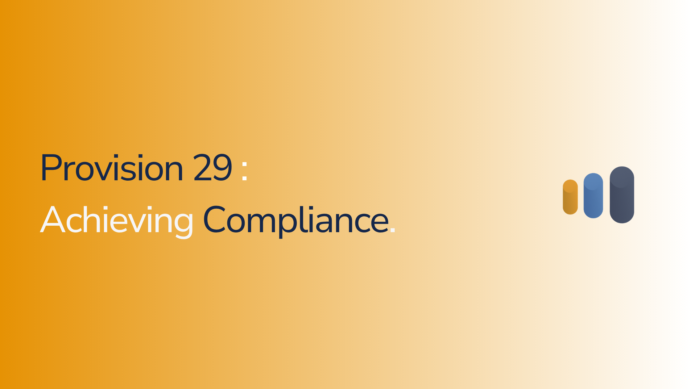 Provision 29 Compliance Guide 2026: Material Controls